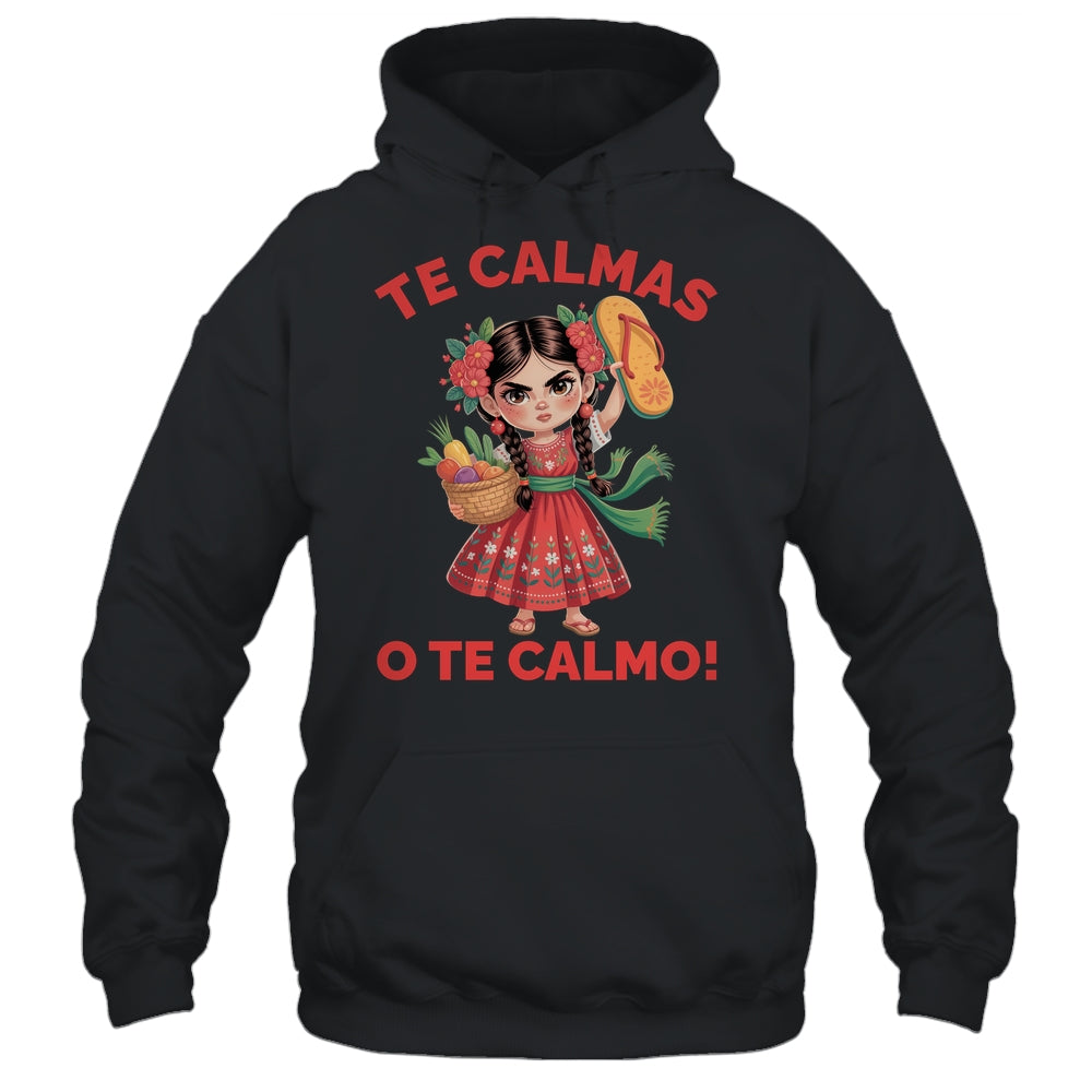 Happy Mothers Day Mexican Spanish Mom Te Calmas O Te Calmo Shirt & Tank Top | teecentury