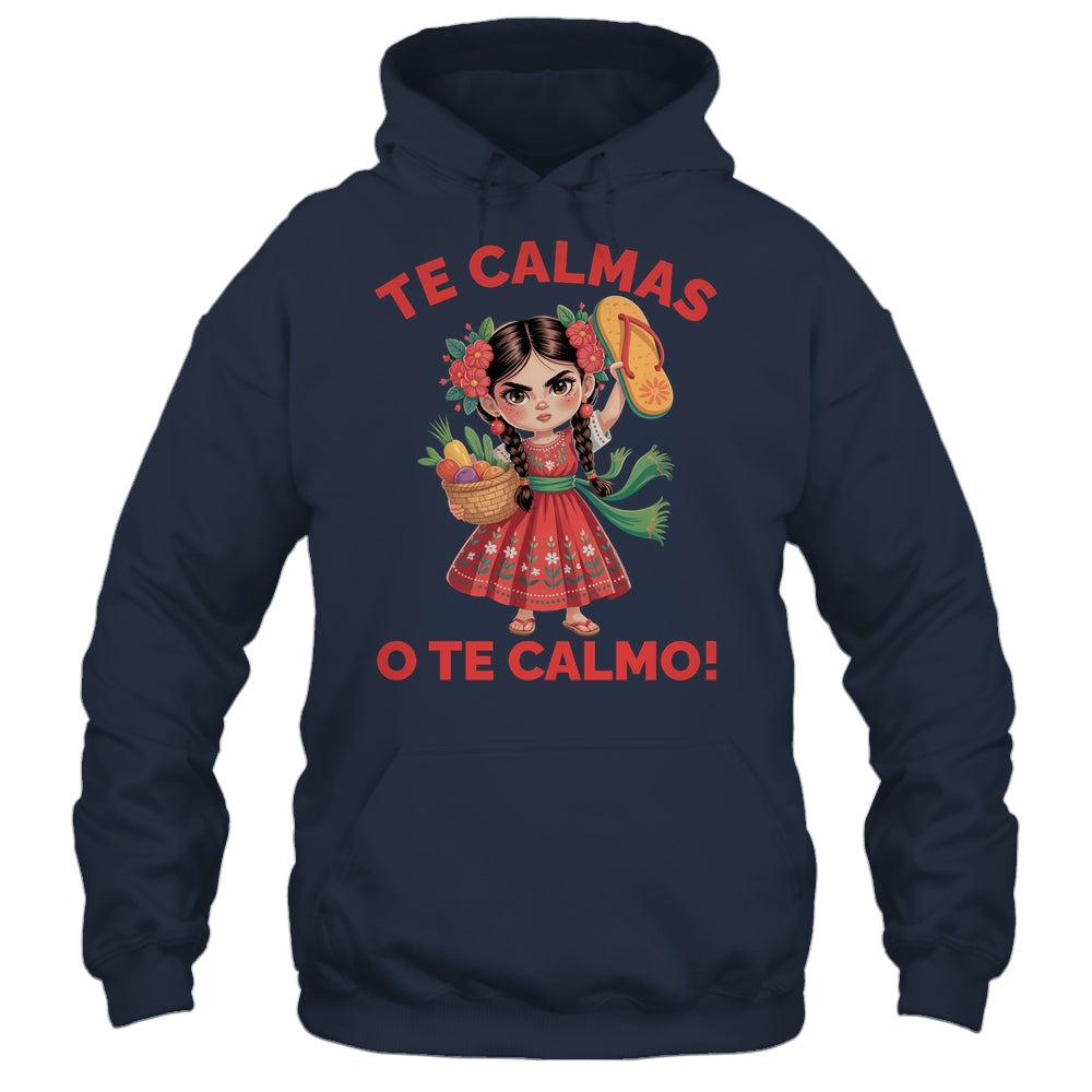 Happy Mothers Day Mexican Spanish Mom Te Calmas O Te Calmo Shirt & Tank Top | teecentury