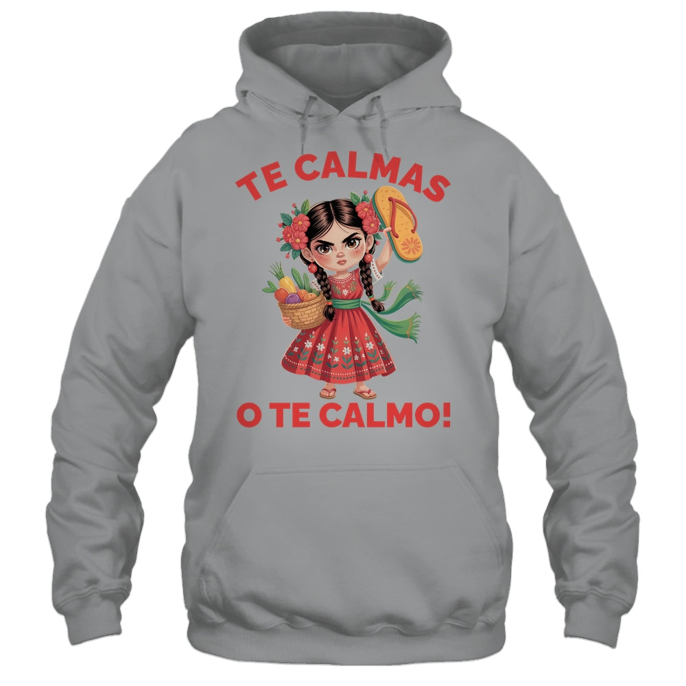 Happy Mothers Day Mexican Spanish Mom Te Calmas O Te Calmo Shirt & Tank Top | teecentury