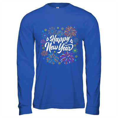 Happy New Year 2025 Party Funny New Year's Eve Shirt & Hoodie | teecentury