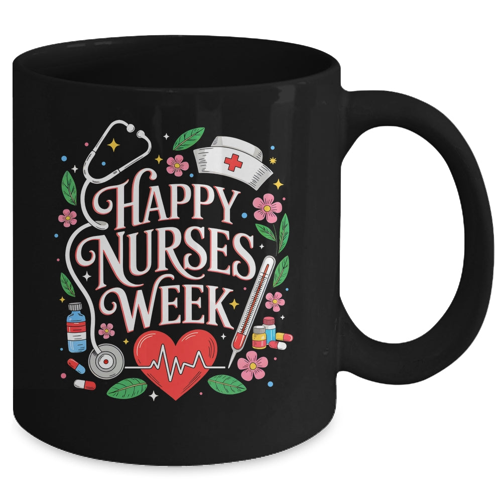 Happy Nurses Week 2026 Healthcare Appreciation Nursing Mug | teecentury