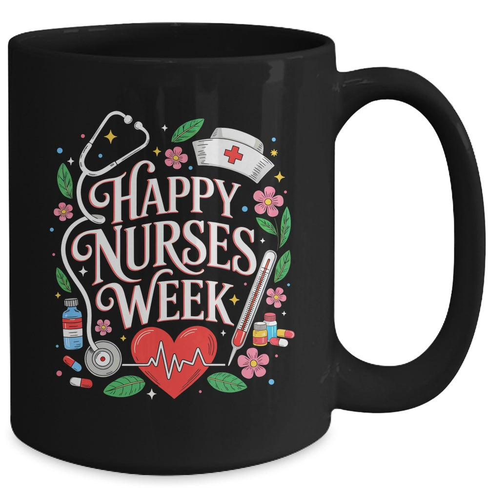 Happy Nurses Week 2026 Healthcare Appreciation Nursing Mug | teecentury