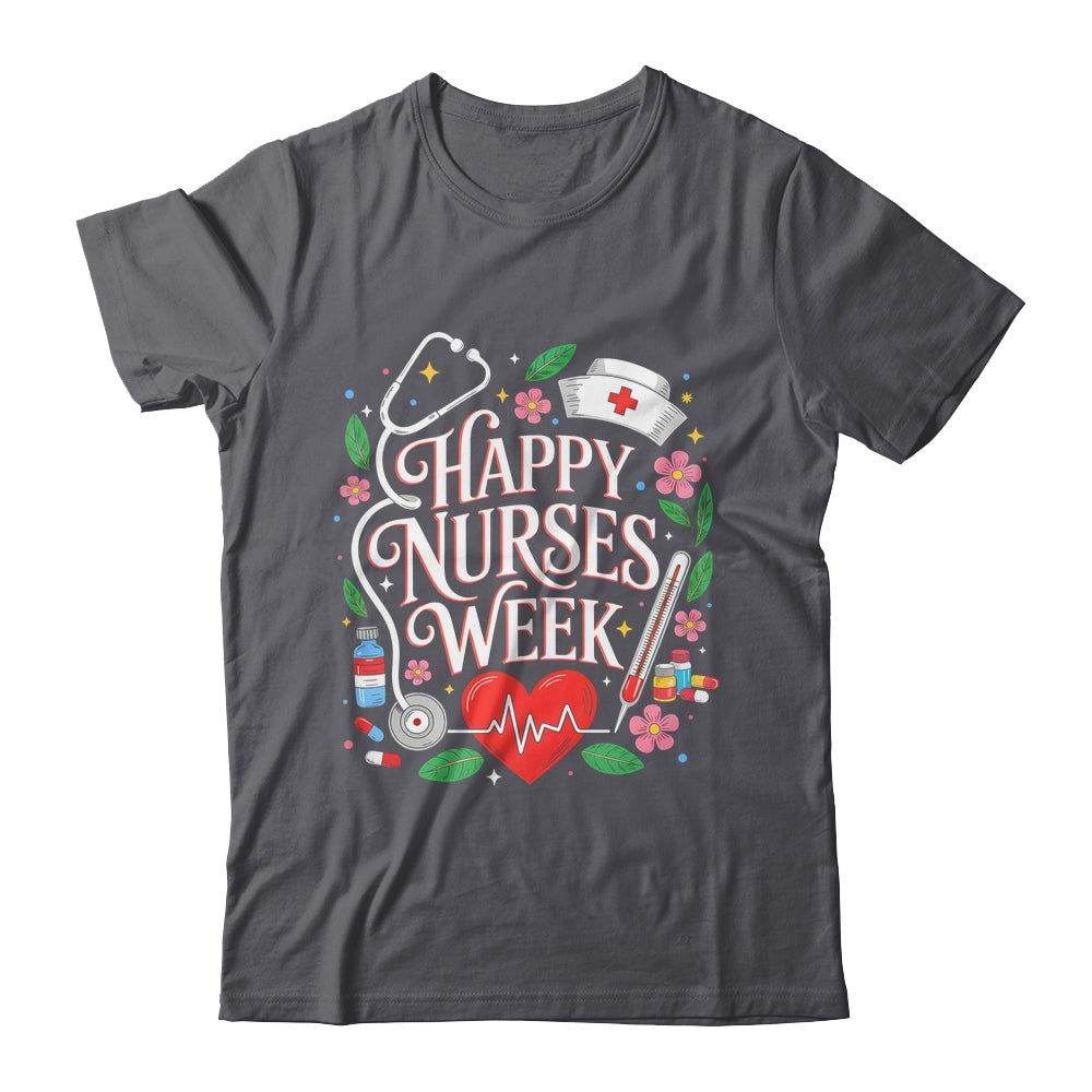 Happy Nurses Week 2026 Healthcare Appreciation Nursing Shirt & Hoodie | teecentury