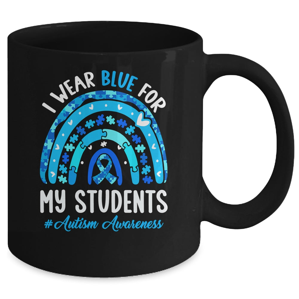 Happy Teacher I Wear Blue For My Students Autism Awarenes Mug | teecentury