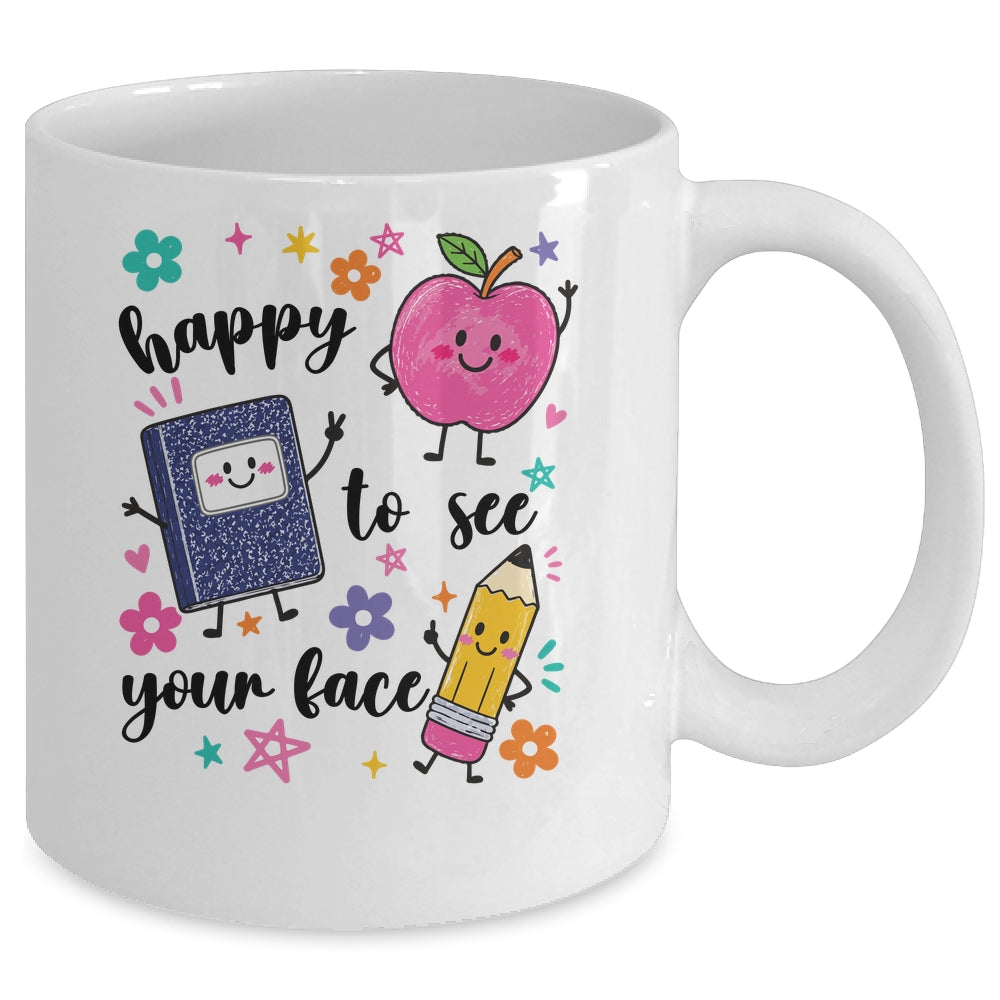Happy To See Your Face Preschool Teacher Back To School Mug | teecentury