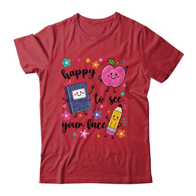Happy To See Your Face Preschool Teacher Back To School Shirt & Hoodie | teecentury