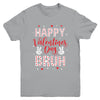 Happy Valentines Day Bruh Heart Love Valentine Boys Girls Youth Shirt | teecentury