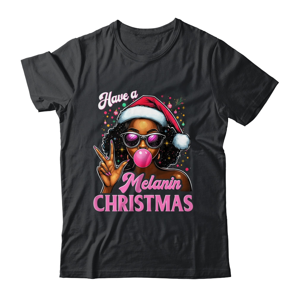 Have A Melanin Christmas Black African American Afro Santa Shirt & Sweatshirt | teecentury