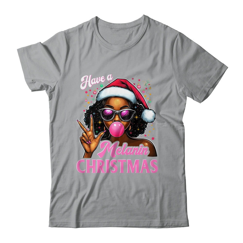 Have A Melanin Christmas Black African American Afro Santa Shirt & Sweatshirt | teecentury