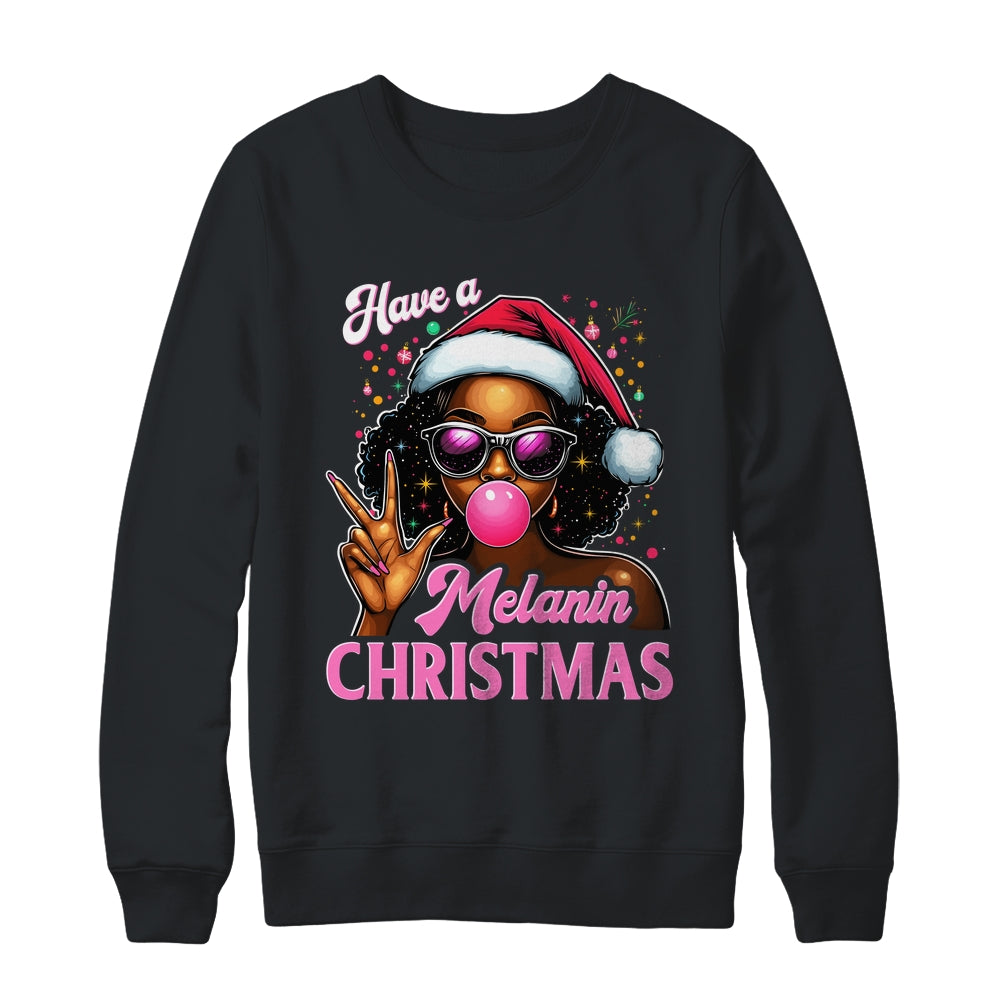 Have A Melanin Christmas Black African American Afro Santa Shirt & Sweatshirt | teecentury
