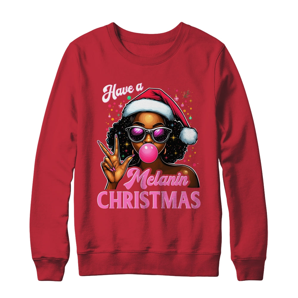 Have A Melanin Christmas Black African American Afro Santa Shirt & Sweatshirt | teecentury