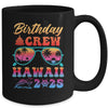 Hawaii Birthday Crew Vacation Cruise 2025 Summer Trip Group Mug | teecentury