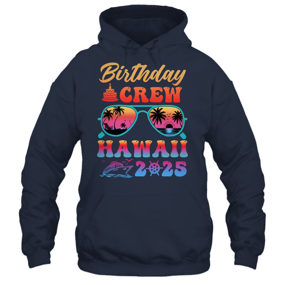 Hawaii Birthday Crew Vacation Cruise 2025 Summer Trip Group Shirt & Tank Top | teecentury