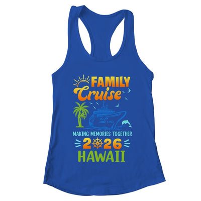 Hawaii Cruise 2026 Family Friends Group Vacation Matching Shirt & Tank Top | teecentury