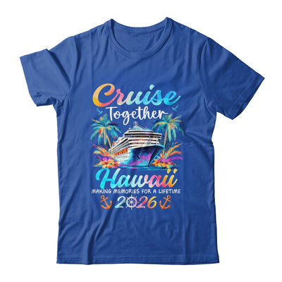 Hawaii Cruise 2026 Family Vacation Cruisin’ Together Shirt & Tank Top | teecentury