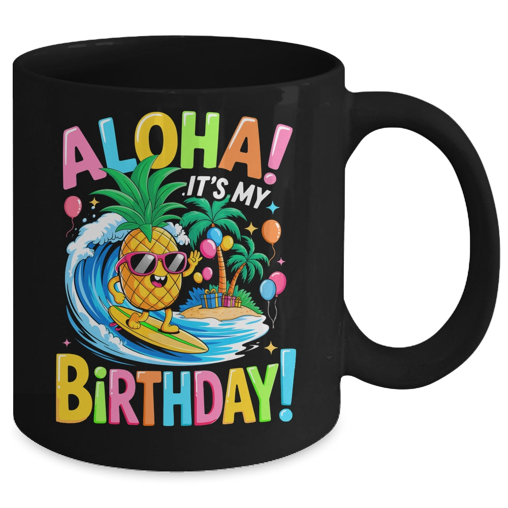 Hawaii It's My Birthday Party Aloha Hawaii Hawaiian Floral Mug | teecentury