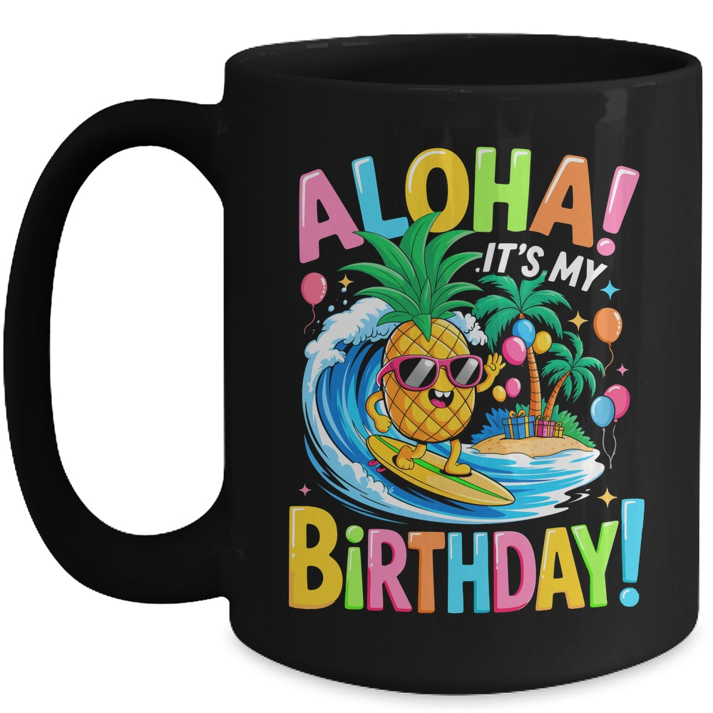 Hawaii It's My Birthday Party Aloha Hawaii Hawaiian Floral Mug | teecentury