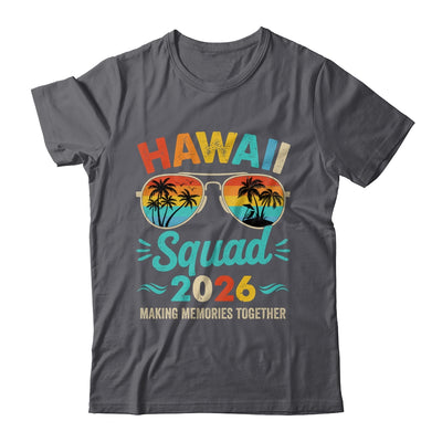 Hawaii Squad 2026 Vacation Friends Family Matching Group Shirt & Tank Top | teecentury