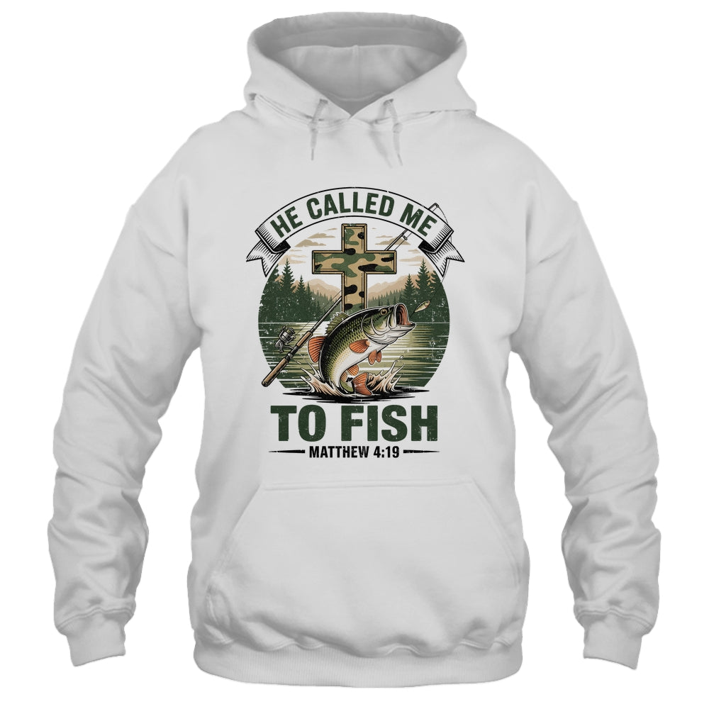 He Called Me To Fish Bass Fishing Camo Christian Funny Shirt & Hoodie | teecentury