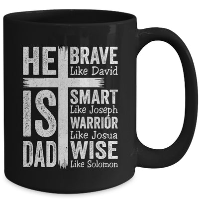 He Is Dad Religious Happy Father's Day Christian Dad Bible Mug | teecentury