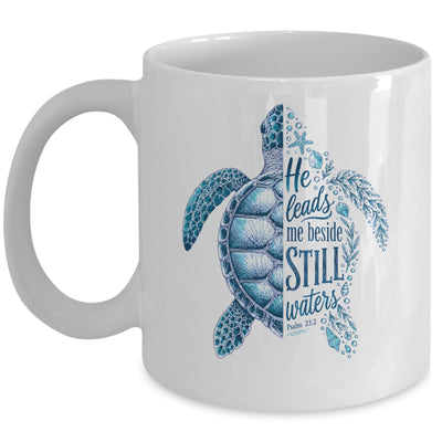 He Leads Me Beside Still Waters Sea Turtle Psalm Christian Mug | teecentury