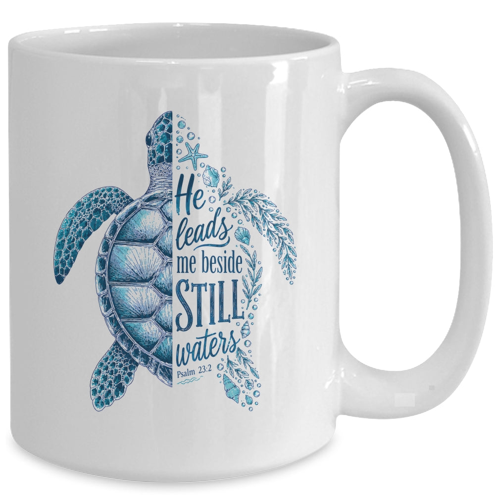 He Leads Me Beside Still Waters Sea Turtle Psalm Christian Mug | teecentury