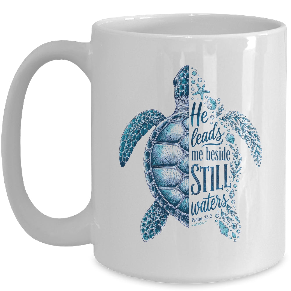 He Leads Me Beside Still Waters Sea Turtle Psalm Christian Mug | teecentury