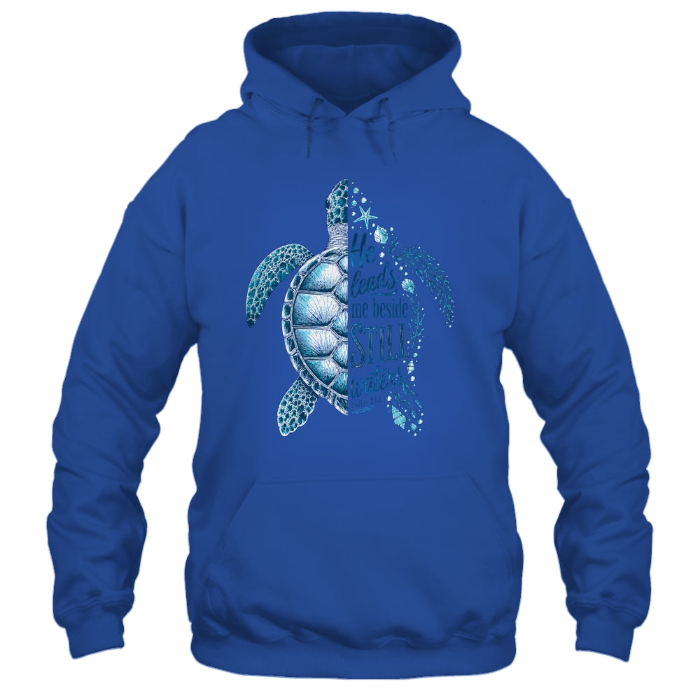 He Leads Me Beside Still Waters Sea Turtle Psalm Christian Shirt & Hoodie | teecentury