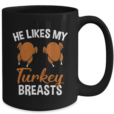 He Likes My Turkey Breasts Couple Matching Thanksgiving Mug | teecentury