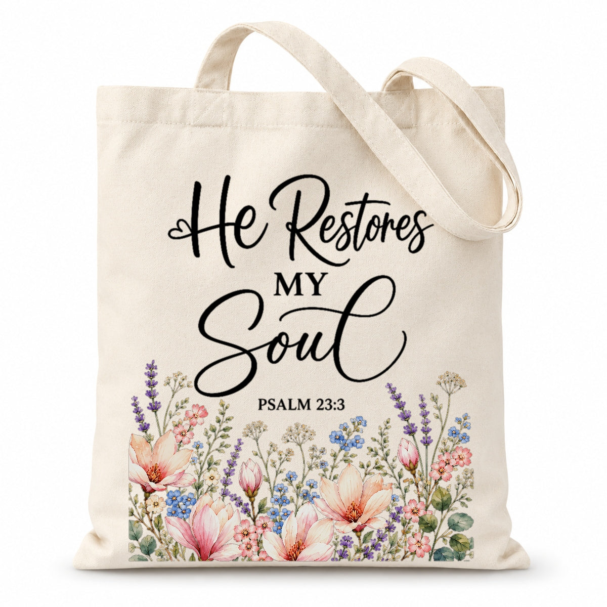 He Restores My Soul Psalm 23 3 Floral Christian Tote Bag For Women Bible Verse Canvas Bag Faith Church Gift Religious Inspirational Reusable Shopping Beach | teecentury