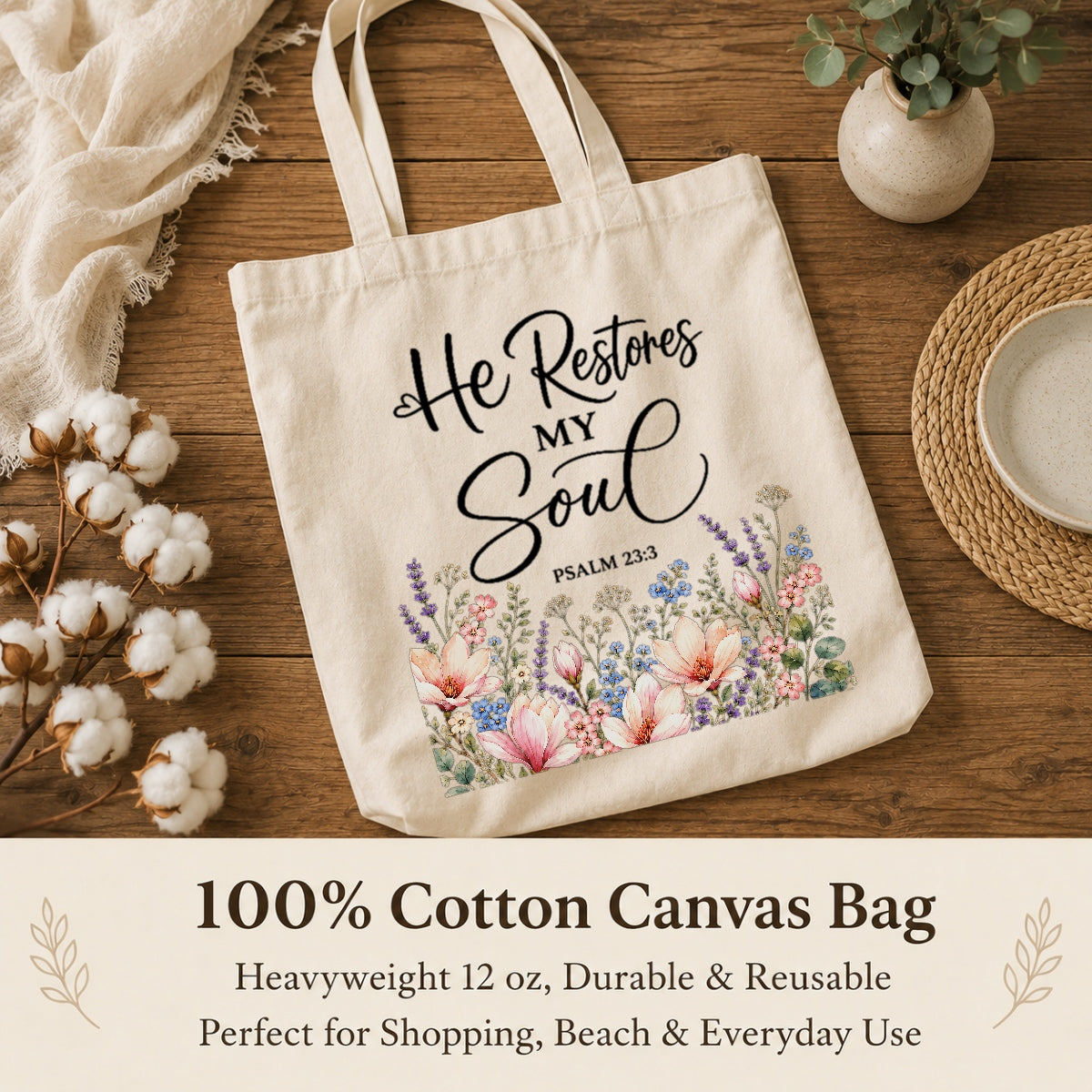 He Restores My Soul Psalm 23 3 Floral Christian Tote Bag For Women Bible Verse Canvas Bag Faith Church Gift Religious Inspirational Reusable Shopping Beach | teecentury