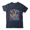 Heart Of The School Beats In The Kitchen Lunch Lady Funny Shirt & Hoodie | teecentury