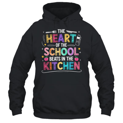 Heart Of The School Beats In The Kitchen Lunch Lady Funny Shirt & Hoodie | teecentury