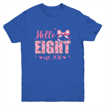 Hello Eight Est 2018 Coquette Bow 8th Birthday Girl 8 Years Youth Shirt | teecentury