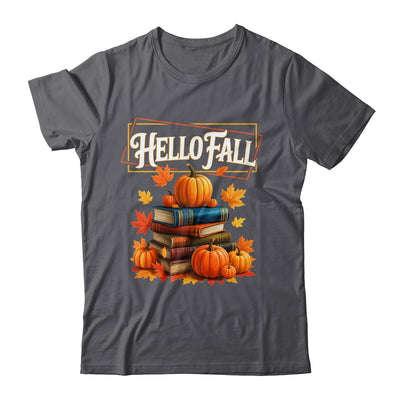 Hello Fall Pumpkin And Books Reading Lovers In Autumn Fall Shirt & Sweatshirt | teecentury