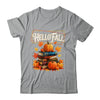 Hello Fall Pumpkin And Books Reading Lovers In Autumn Fall Shirt & Sweatshirt | teecentury