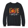 Hello Fall Pumpkin LOVE Fall Y'All Leopard Peace Love Fall Shirt & Sweatshirt | teecentury