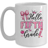 Hello Fifth Grade First Day Of School Coquette Teacher Girl Mug | teecentury