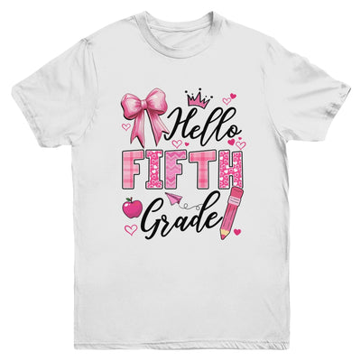 Hello Fifth Grade First Day Of School Coquette Teacher Girl Youth Shirt | teecentury