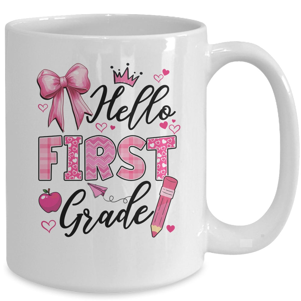 Hello First Grade First Day Of School Coquette Teacher Girl Mug | teecentury