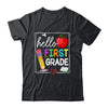 Hello First Grade Team 1st Grade Back To School Teacher Kids Shirt & Hoodie | teecentury