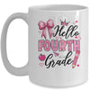 Hello Fourth Grade First Day Of School Coquette Teacher Girl Mug | teecentury