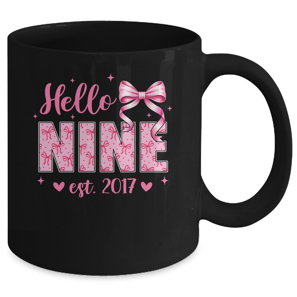 Hello Nine Est 2017 Coquette Bow 9th Birthday Girl 9 Years Mug | teecentury
