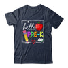 Hello Pre-K Team Preschool Back To School Teacher Kids Shirt & Hoodie | teecentury