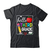Hello Third Grade Team 3rd Grade Back To School Teacher Kids Shirt & Hoodie | teecentury