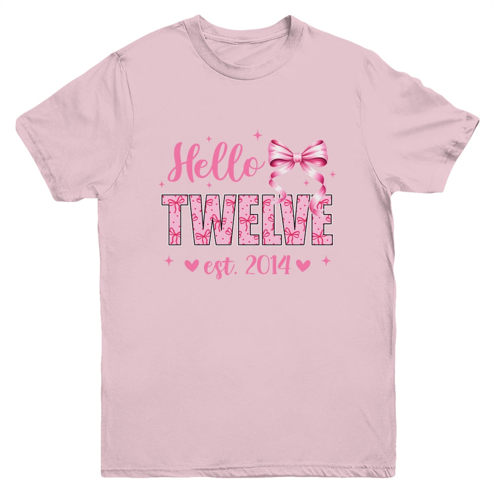 Hello Twelve Est 2014 Coquette Bow 12th Birthday Girl 12 Years Youth Shirt | teecentury