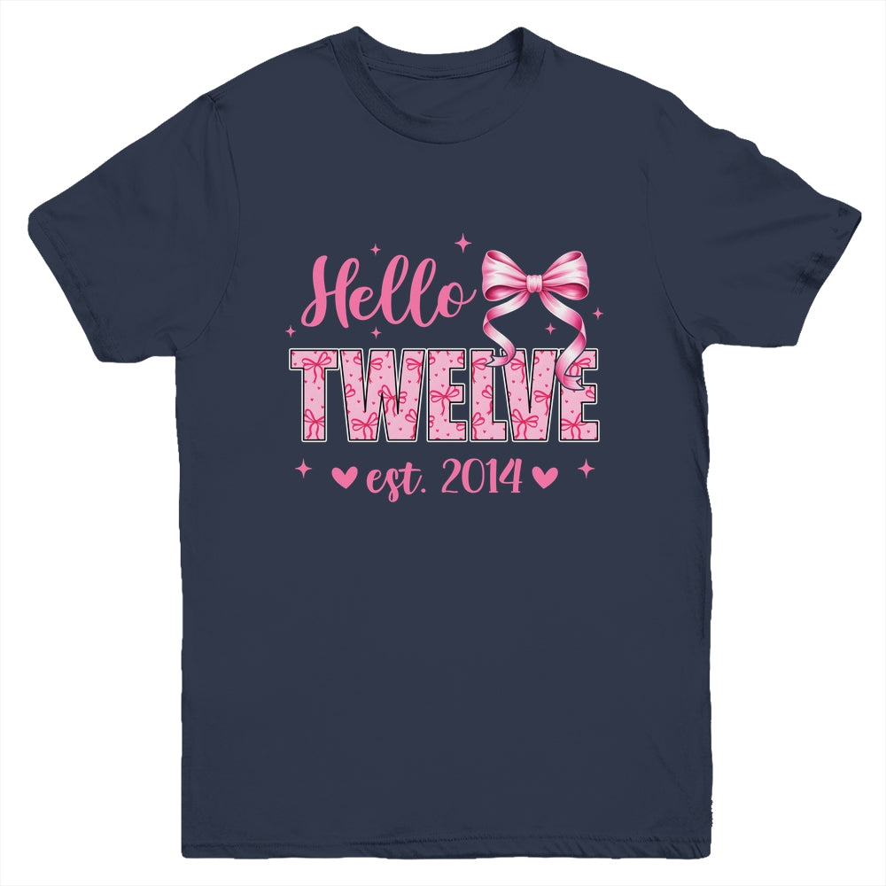 Hello Twelve Est 2014 Coquette Bow 12th Birthday Girl 12 Years Youth Shirt | teecentury