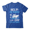 Help I'm Trapped On A Ship With My Family Vacation Cruise Shirt & Tank Top | teecentury