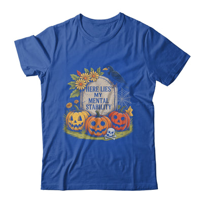 Here Lies My Mental Stability Funny Horro Halloween Pumpkin Shirt & Hoodie | teecentury