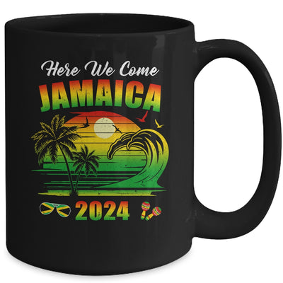 Here We Come 2024 Jamaica Summer Vacation Party Funny Mug | teecentury